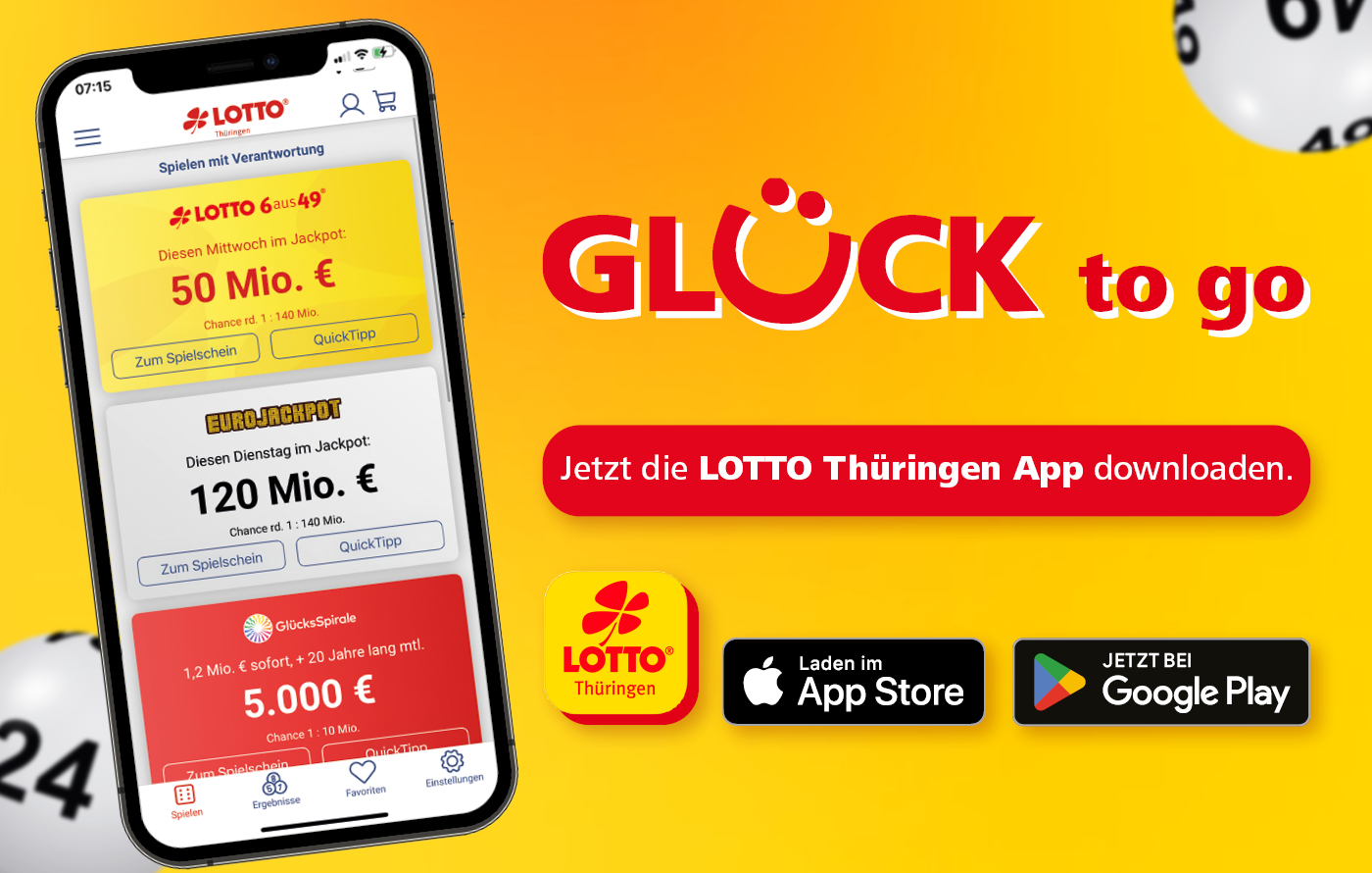 Mit der LOTTO Thüringen App GLÜCKs-Chancen von überall nutzen.